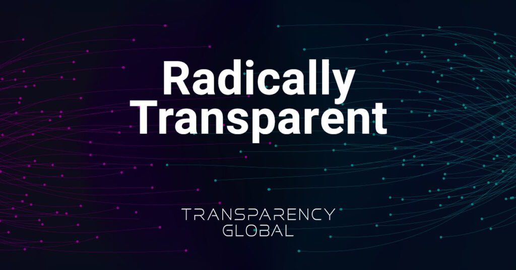 Transparency Index is "Radically Transparent"