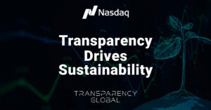 Transparency Drives Sustainability