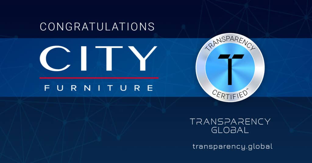 CITY Furniture is Transparency Certified™
